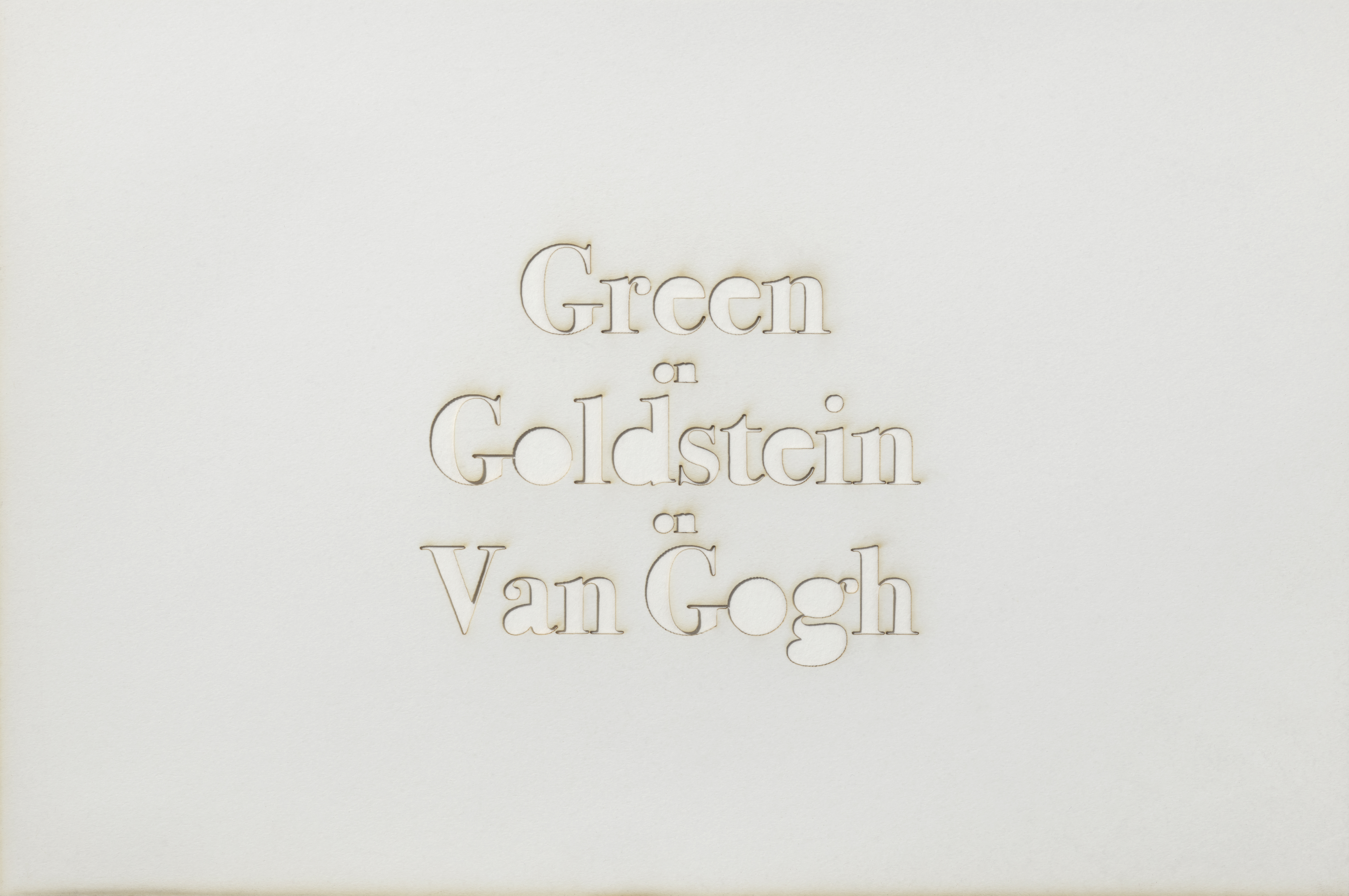 White paper with three words in the center that read Green, Goldstein, and Van Gogh