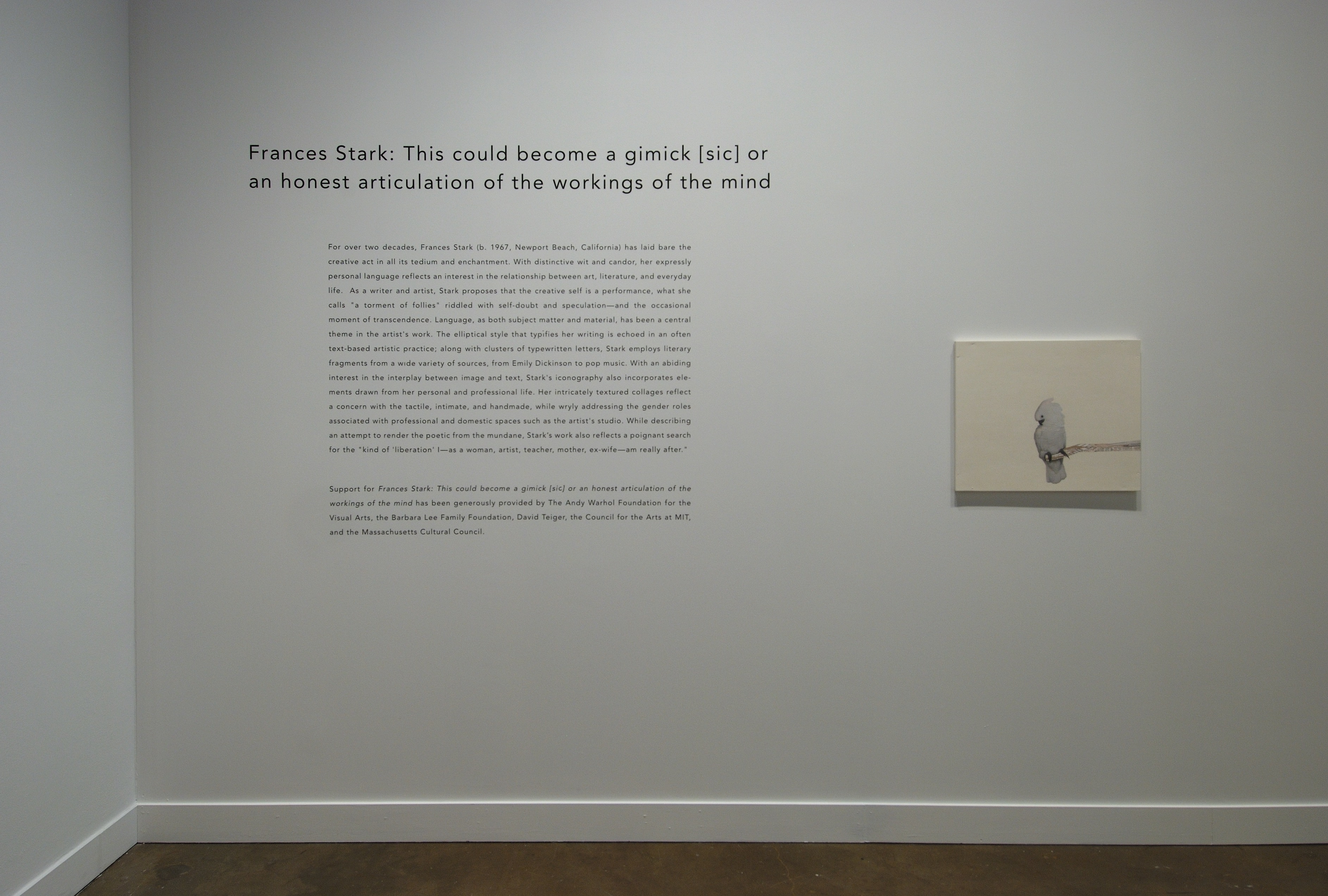 View of the wall text at the entrance of the exhibition. The title reads &quot;Frances Stark: This could become a gimick [sic] or an honest articulation of the workings of the mind