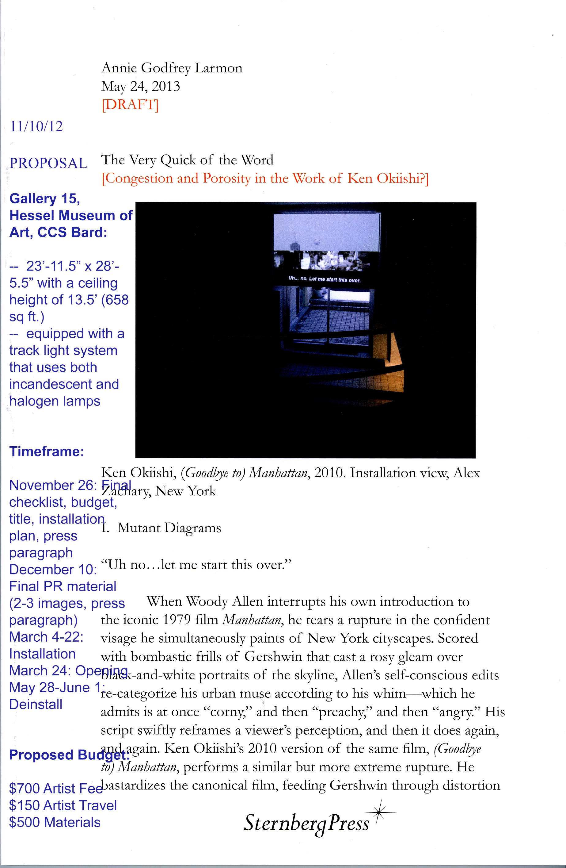 Book cover for The Very Quick of the Word featuring text that includes the gallery, timeframe and budget in blue. In black text is a paragraph from one of Okiishi's scripts.