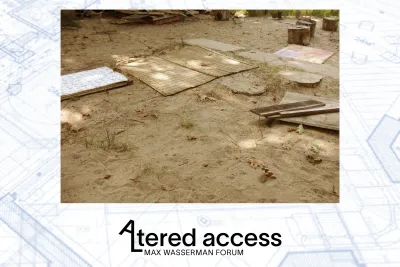 A background with a faded architectural blueprint overlayed with a color photograph of a sunlit scene showing flat boards of different sizes and materials laid across a sandy area leading to a campfire. The Altered Access logo is situated on the lower third of the frame.