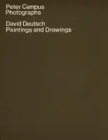 Army green book cover for Peter Campus/Photographs David Deutsch/Paintings and Drawings with the title in white.
