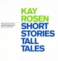 Book cover for Kay Rosen: Short Stories/Tall Tales featuring the title in bold lime green and blue letters.