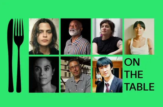 Bright green background with a fork and knife graphic on the left, 7 artists headshots and the program title &quot;on the table&quot; in the lower right.