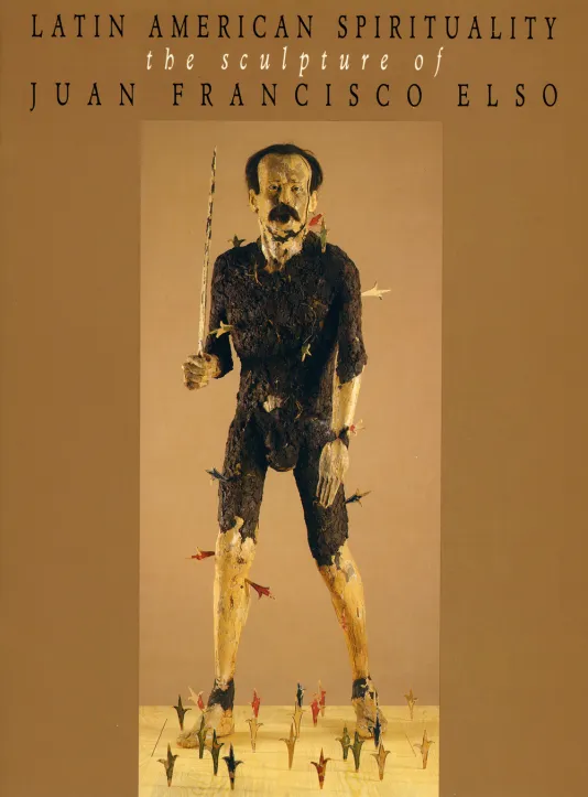 Book cover for Juan Francisco Elso Padillo featuring an image of a wooden sculpture of a man with sharp objects sticking out of his body and surrounding him on the ground.