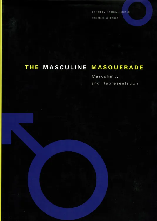 Black book cover for The Masculine Masquerade: Masculinity and Representation featuring a cobalt blue mars symbol to represent the male sex.