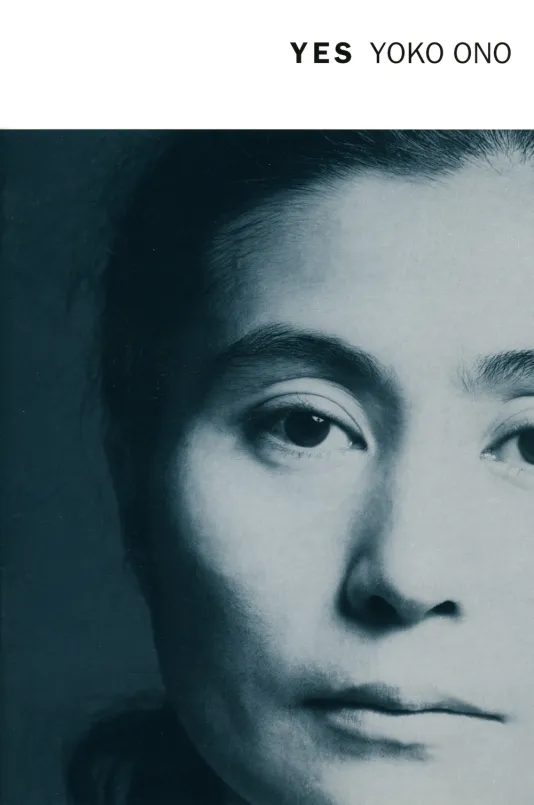 Publication for YES YOKO ONO featuring a close up photograph of Ono's face.