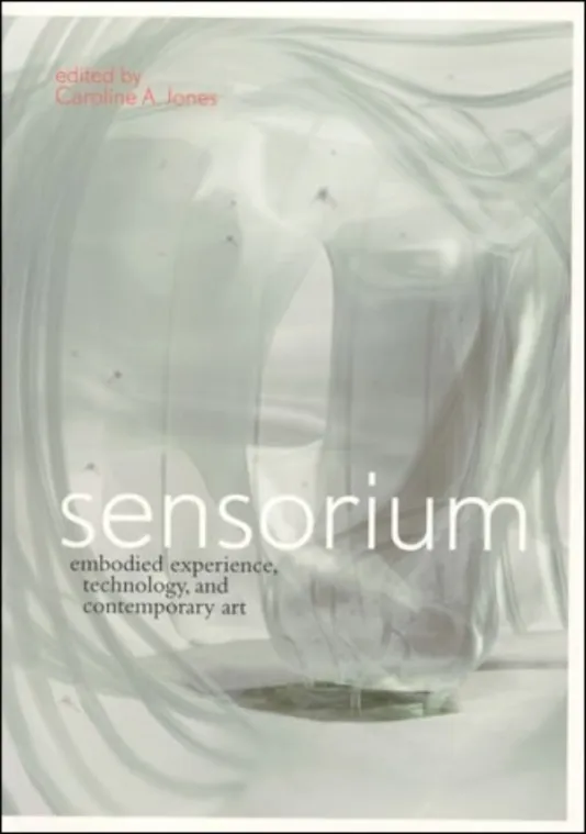 Book cover for Sensorium: Embodied Experience, Technology, and Contemporary Art featuring an image that resembles smoke swirling about.
