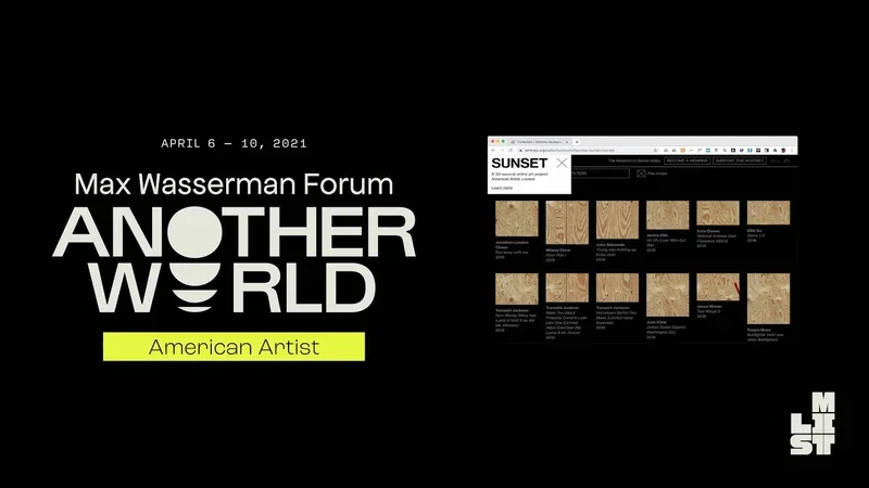 Preview image for the video "2021 Max Wasserman Forum Panelist: American Artist".